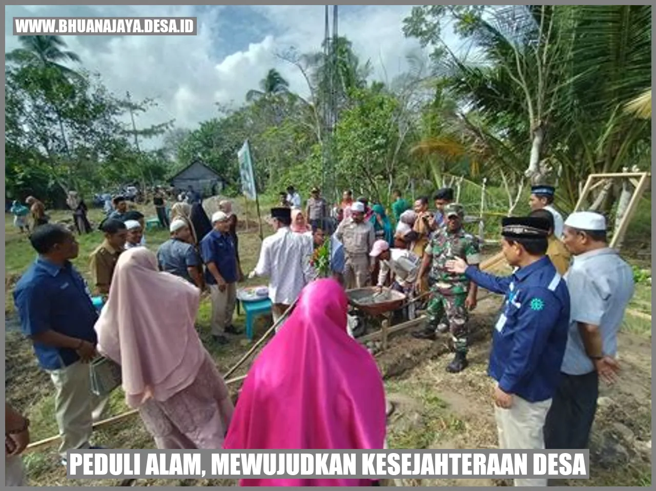 Peduli Alam, Mewujudkan Kesejahteraan Desa