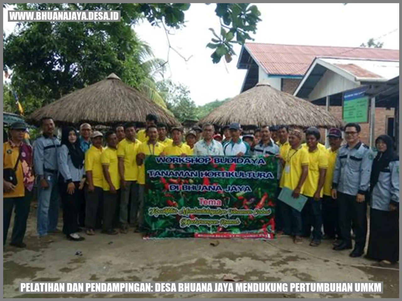 Pelatihan dan Pendampingan: Desa Bhuana Jaya