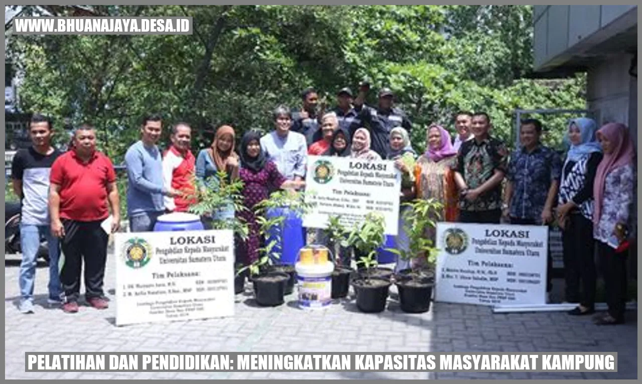 Pelatihan dan Pendidikan: Meningkatkan Kapasitas Masyarakat Kampung
