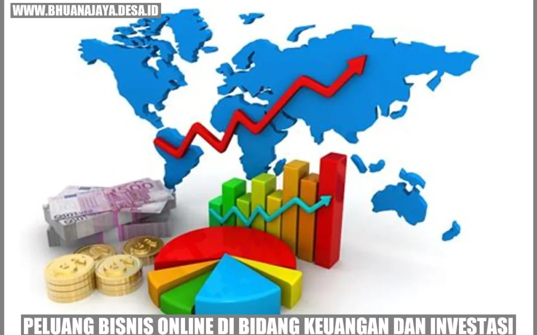 Peluang Bisnis Online di Bidang Keuangan dan Investasi