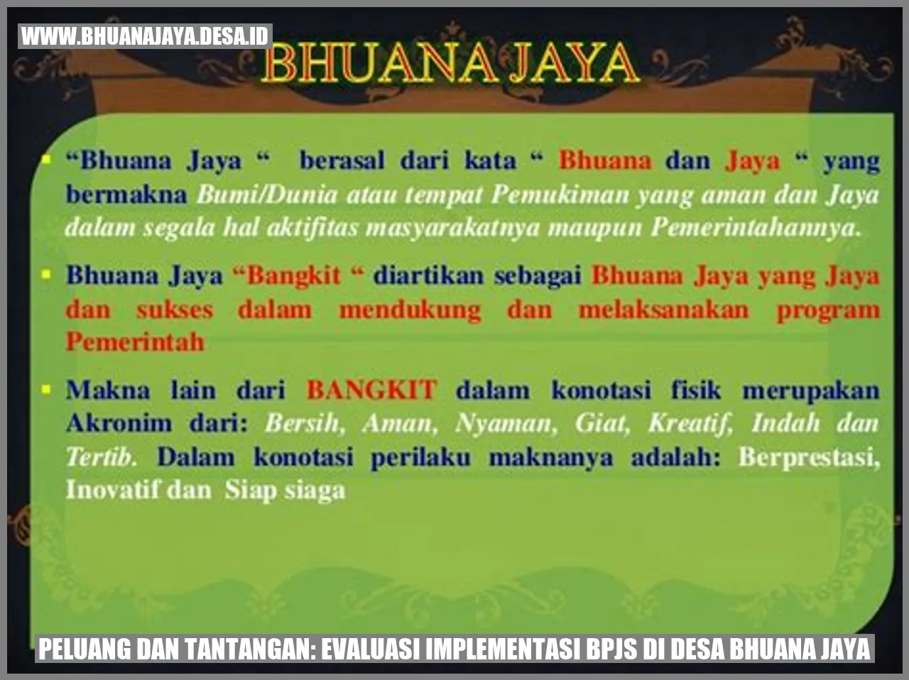 Peluang dan Tantangan: Evaluasi Implementasi BPJS di Desa Bhuana Jaya