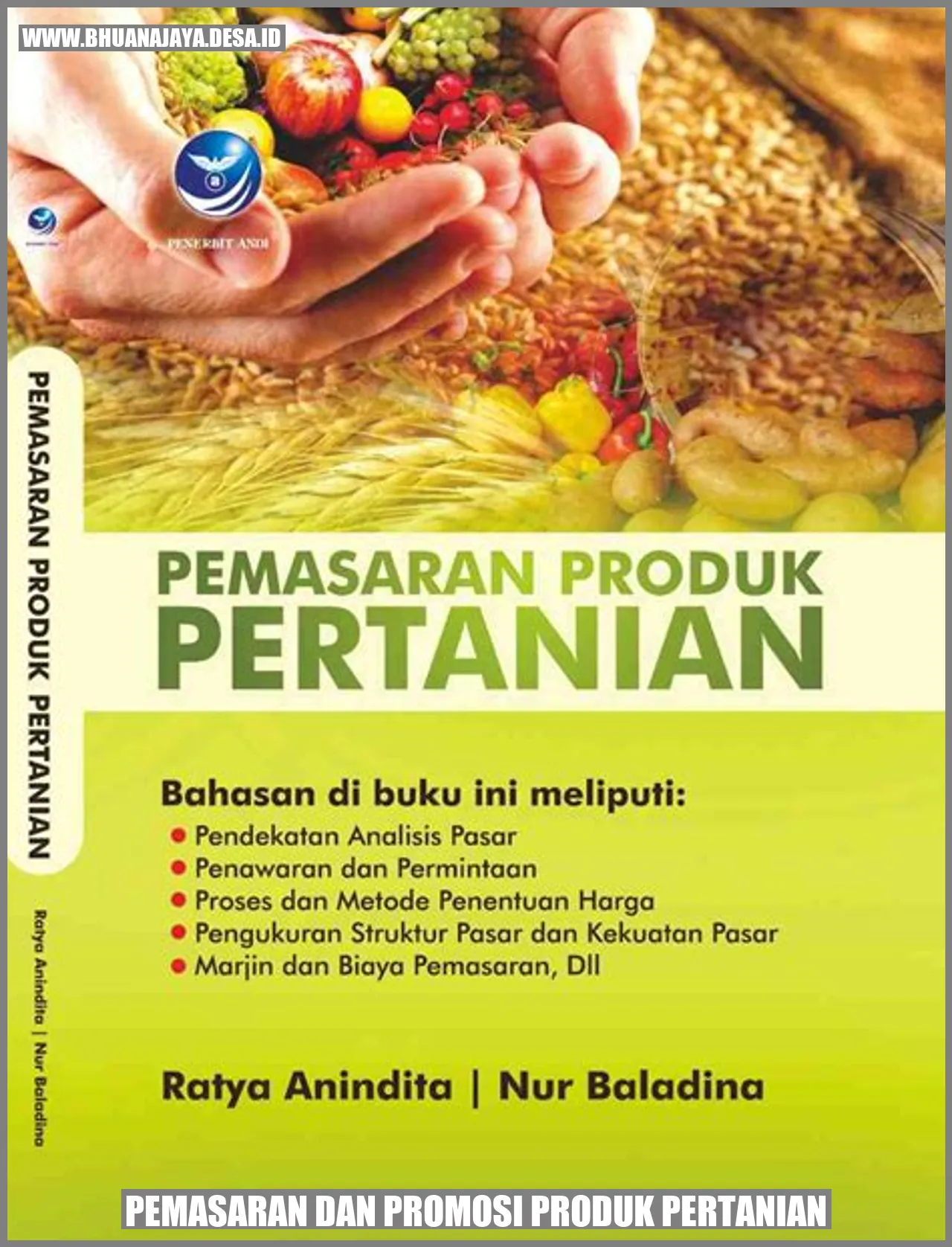 Pemasaran dan promosi produk pertanian