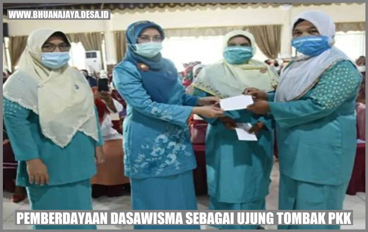 Pemberdayaan Dasawisma sebagai Ujung Tombak PKK