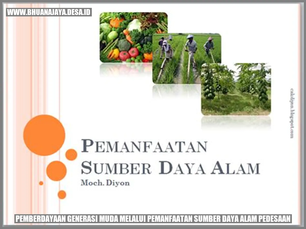 Pemberdayaan Generasi Muda melalui Pemanfaatan Sumber Daya Alam Pedesaan