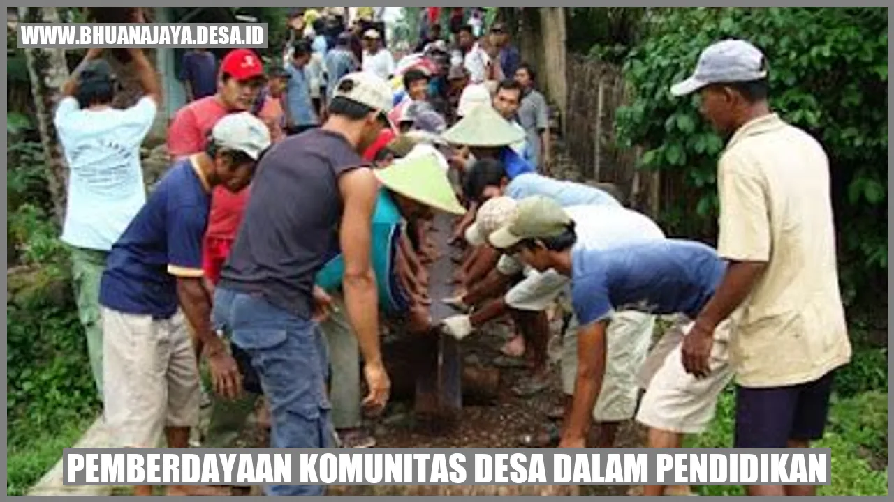 Pemberdayaan Komunitas Desa dalam Pendidikan