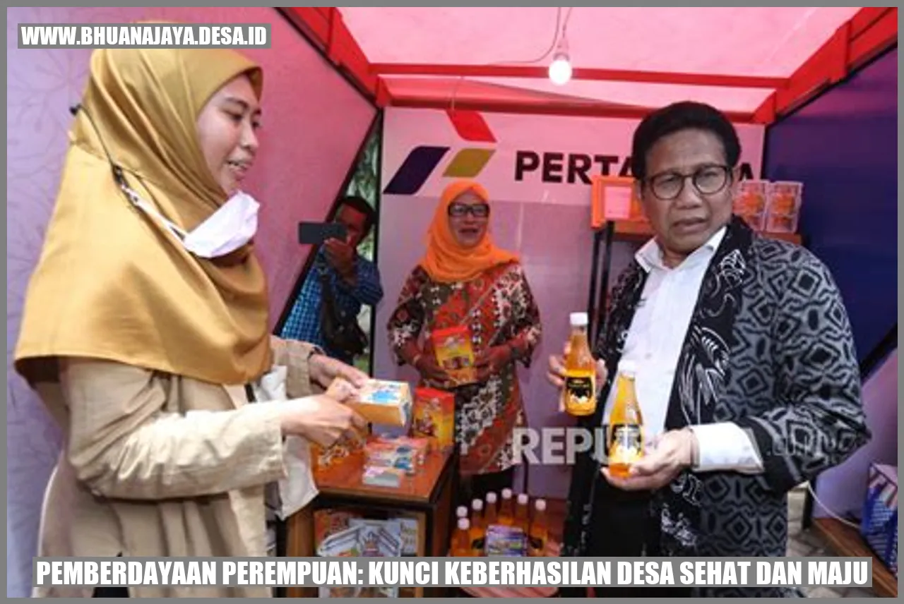 Pemberdayaan Perempuan: Kunci Keberhasilan Desa Sehat dan Maju