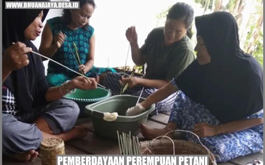 Pemberdayaan Perempuan Petani: Mendorong Kesetaraan dan Keberlanjutan di Pedesaan
