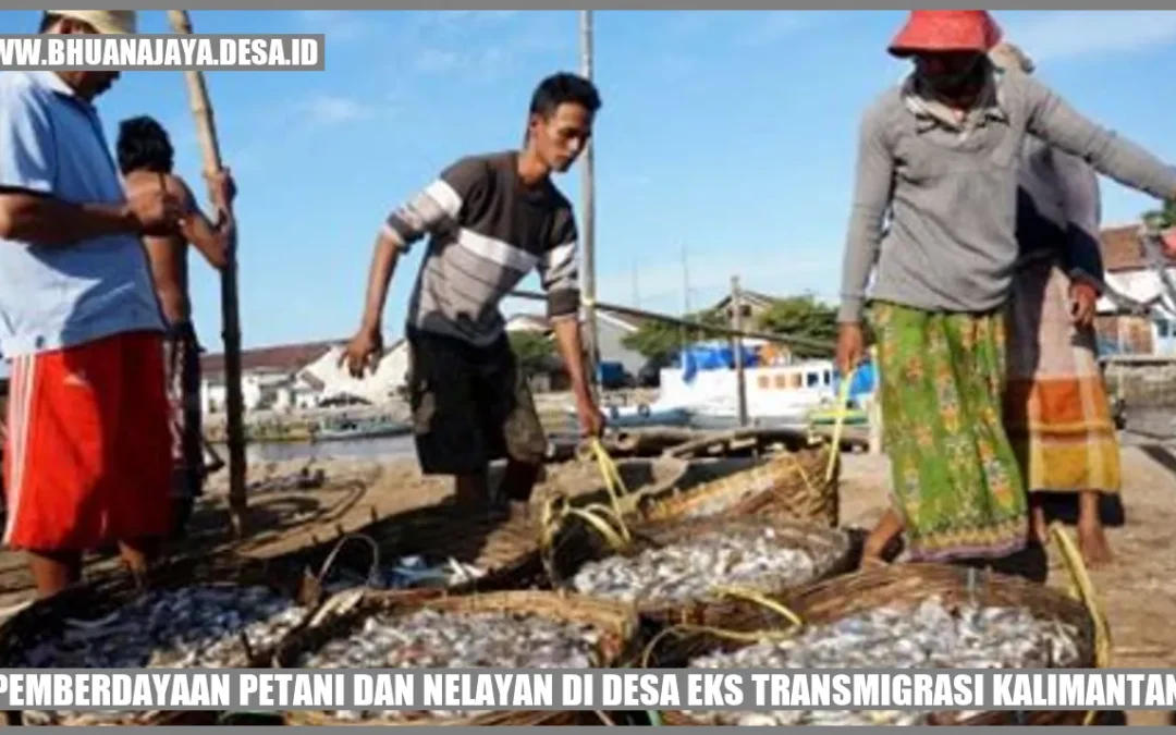 Pemberdayaan Petani dan Nelayan di Desa Eks Transmigrasi Kalimantan