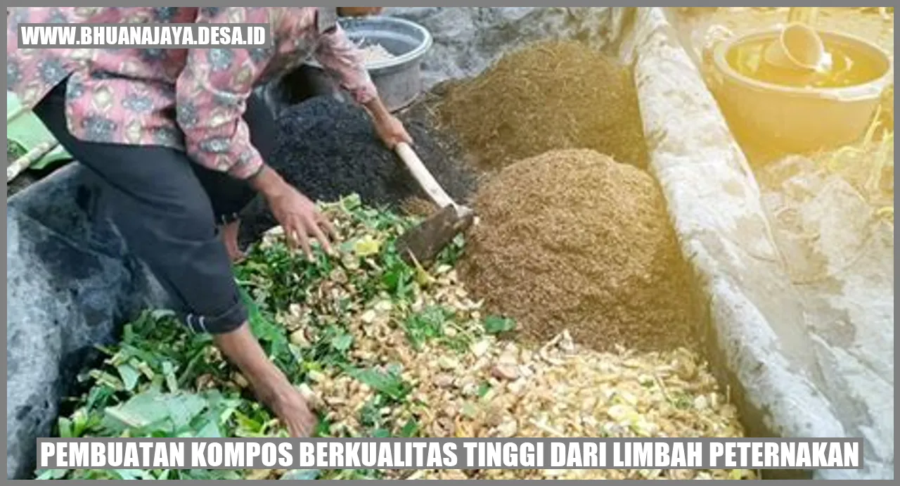 Pembuatan Kompos Berkualitas Tinggi dari Limbah Peternakan
