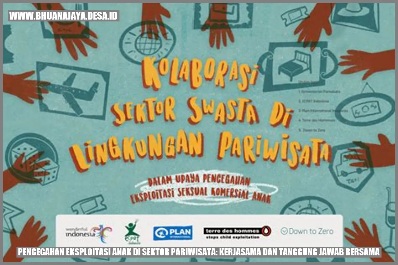Pencegahan Eksploitasi Anak di Sektor Pariwisata: Kerjasama dan Tanggung Jawab Bersama