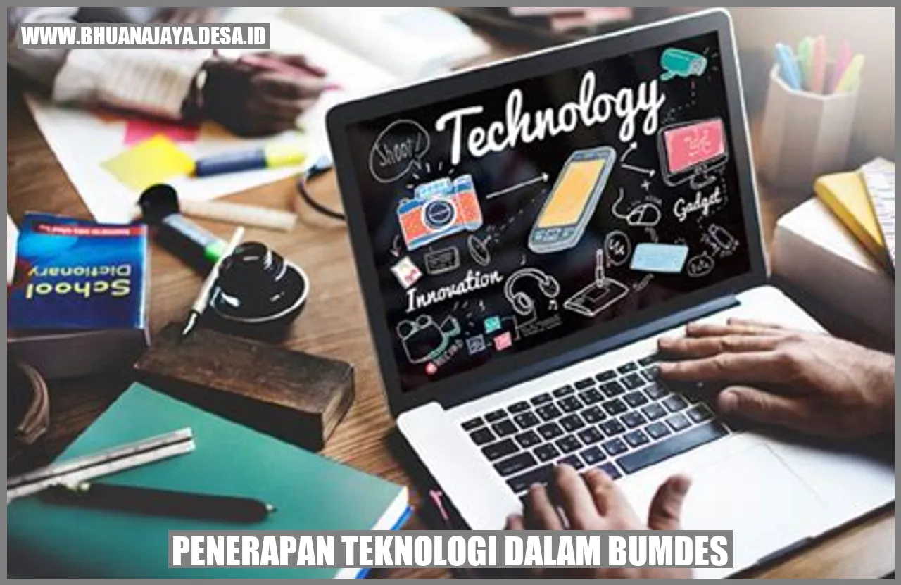 Penerapan Teknologi dalam BUMDES