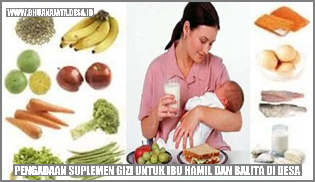 Suplemen Gizi untuk Ibu Hamil dan Balita