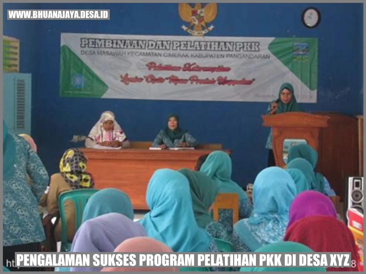 Pengalaman Sukses Program Pelatihan PKK di Desa XYZ