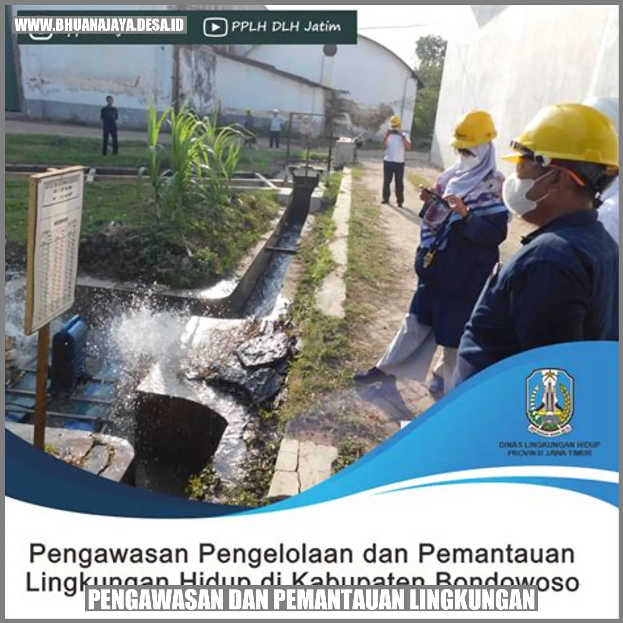 Pengawasan dan pemantauan lingkungan
