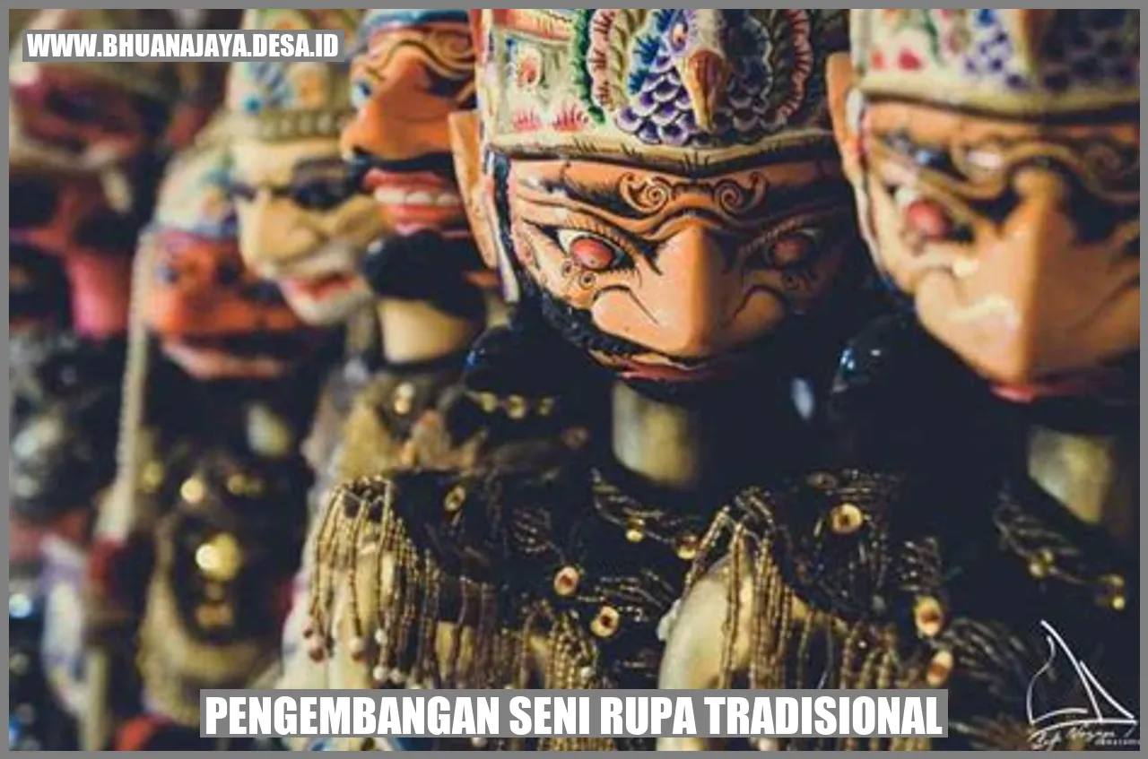 Pengembangan Seni Rupa Tradisional