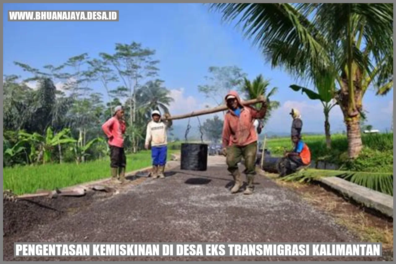 Pengentasan kemiskinan di desa eks transmigrasi Kalimantan
