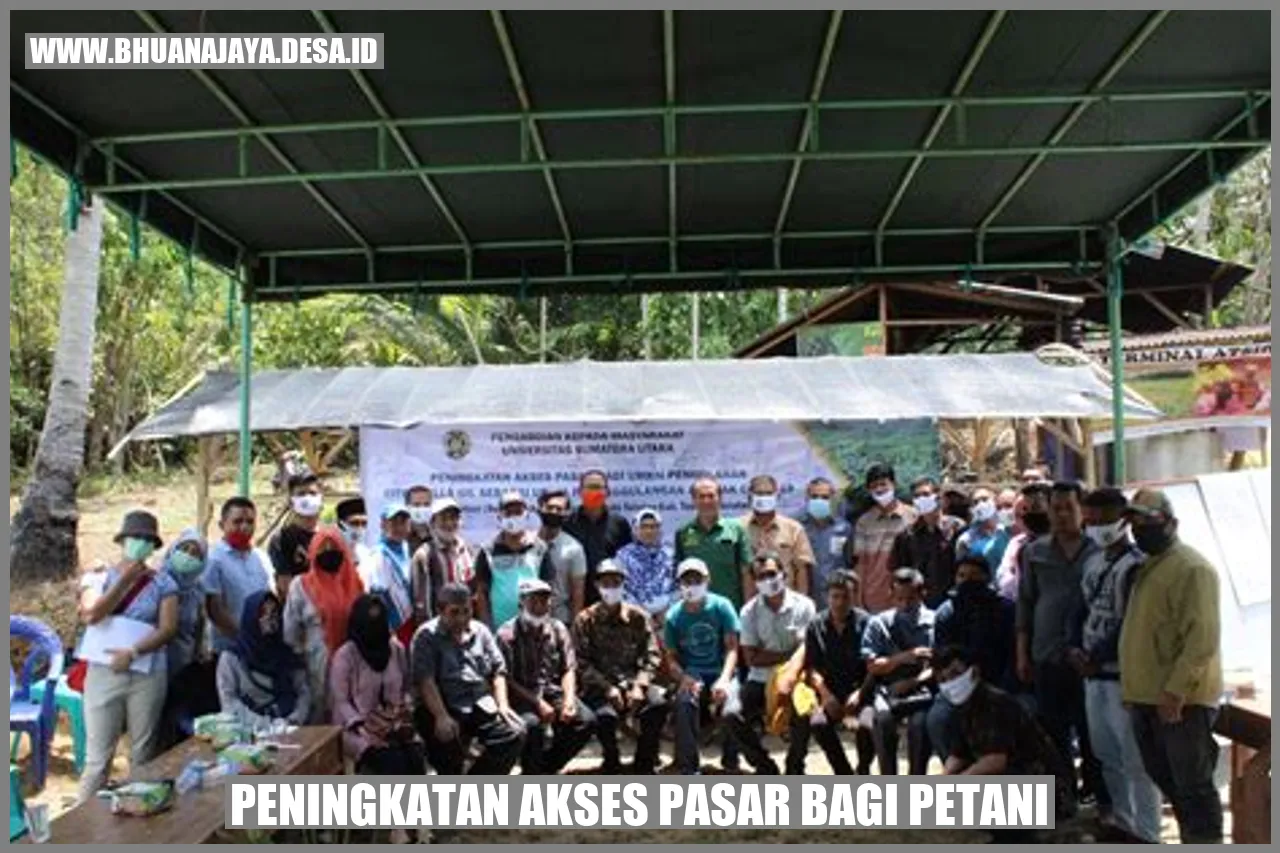 Peningkatan akses pasar bagi petani