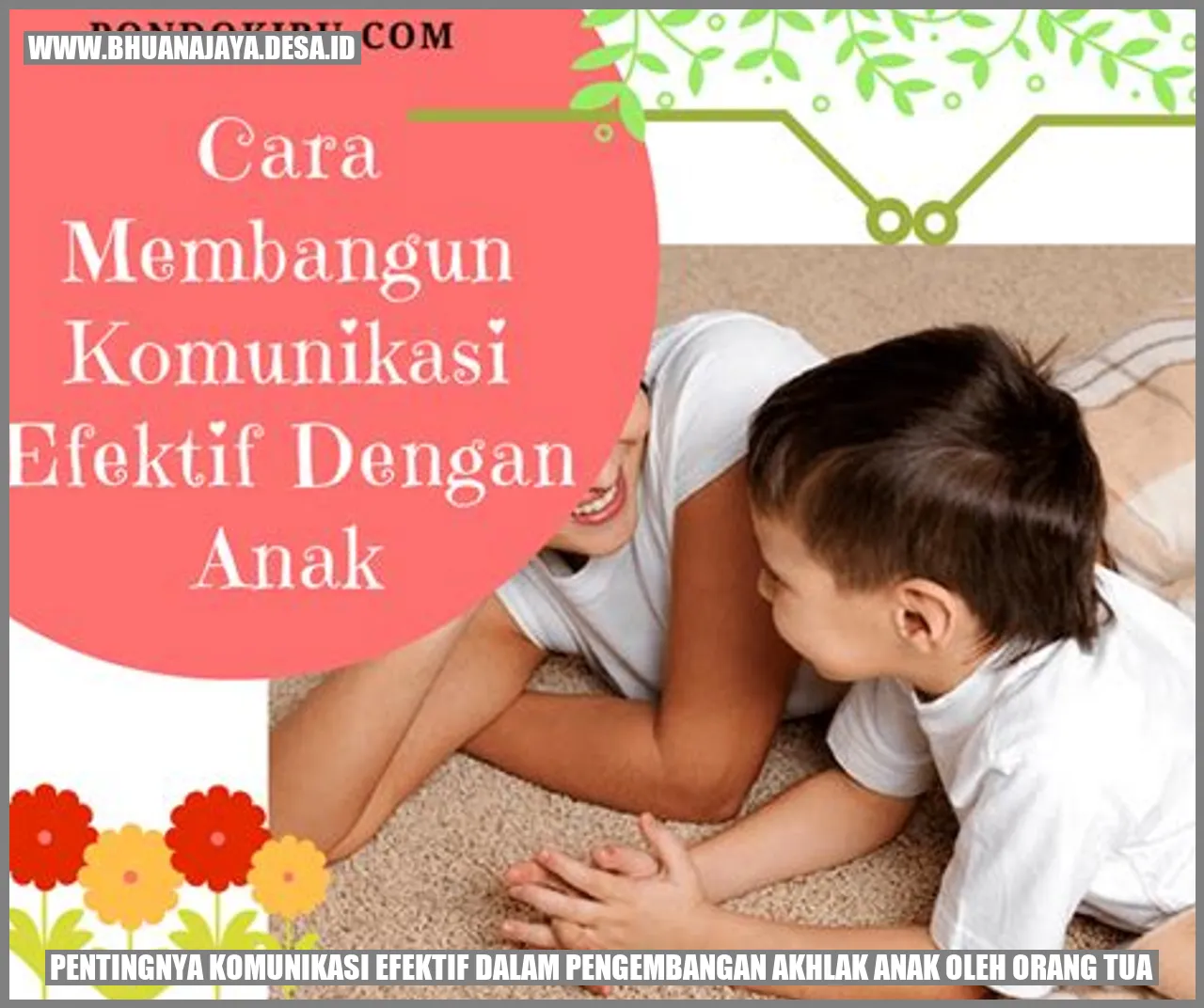 Komunikasi Efektif dalam Pengembangan Akhlak Anak
