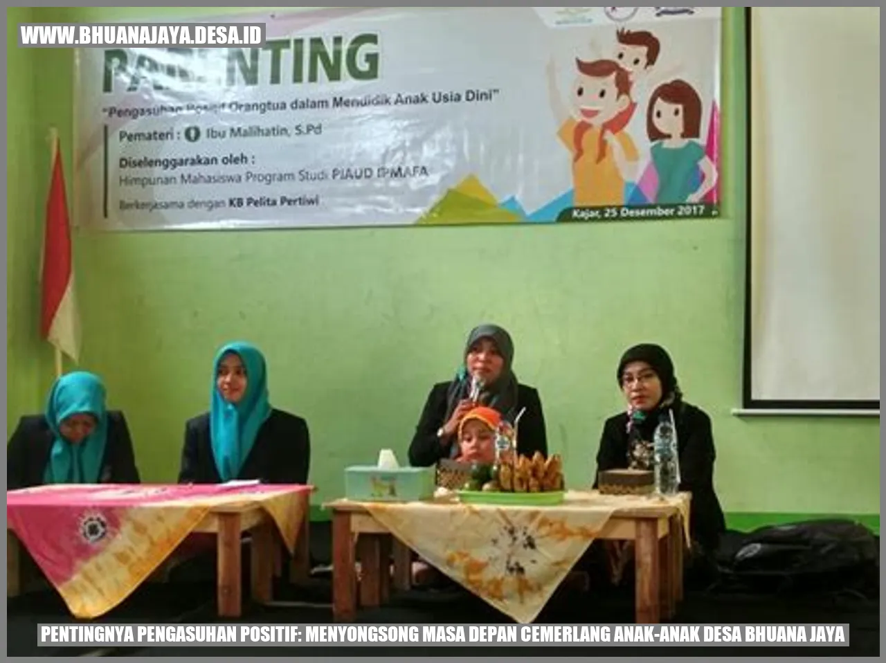 Pentingnya Pengasuhan Positif: Menyongsong Masa Depan Cemerlang Anak-anak Desa Bhuana Jaya