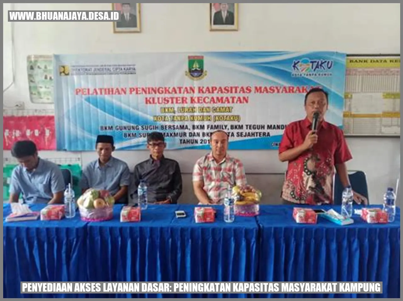 Penyediaan Akses Layanan Dasar: Peningkatan Kapasitas Masyarakat Kampung