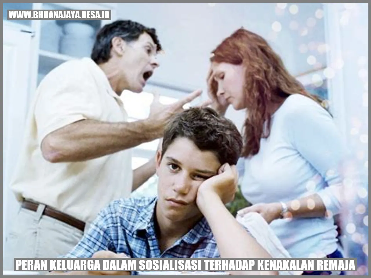 Peran Keluarga dalam Sosialisasi terhadap Kenakalan Remaja