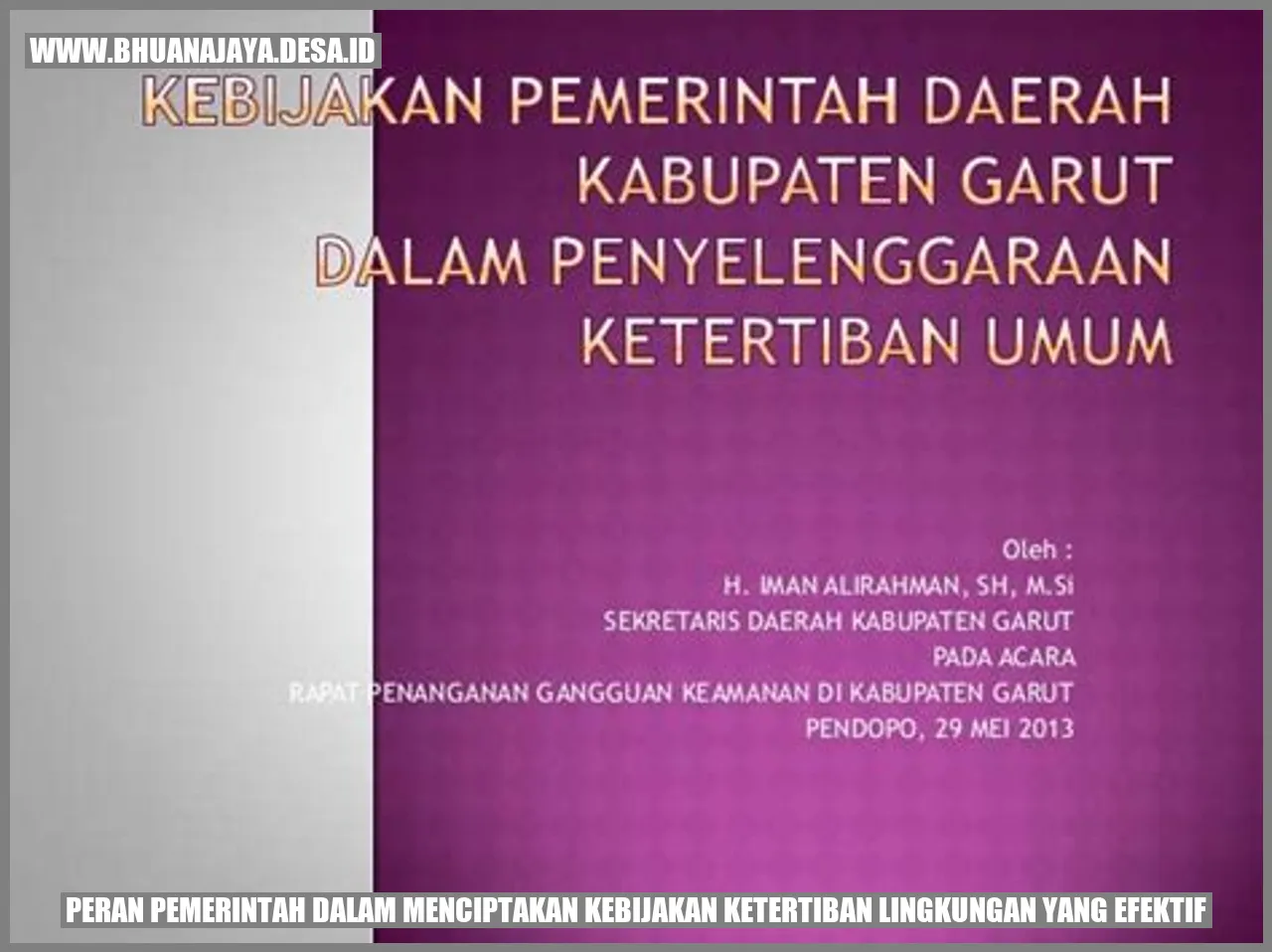 Gambar Peran Pemerintah dalam Menciptakan Kebijakan Ketertiban Lingkungan yang Efektif