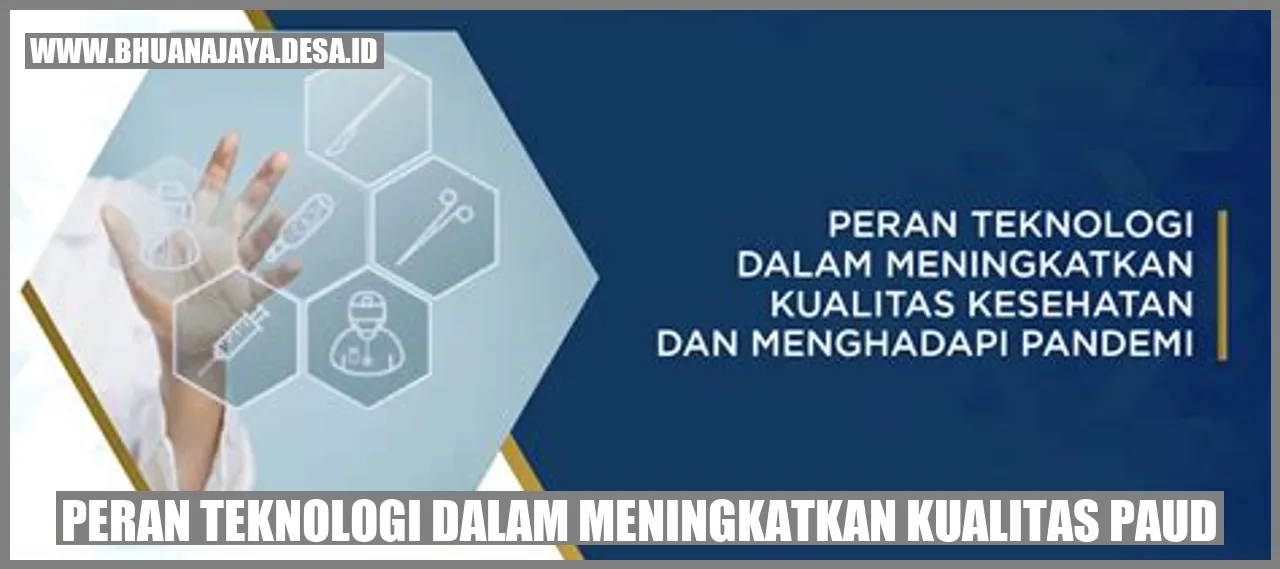 Peran Teknologi dalam Meningkatkan Kualitas PAUD