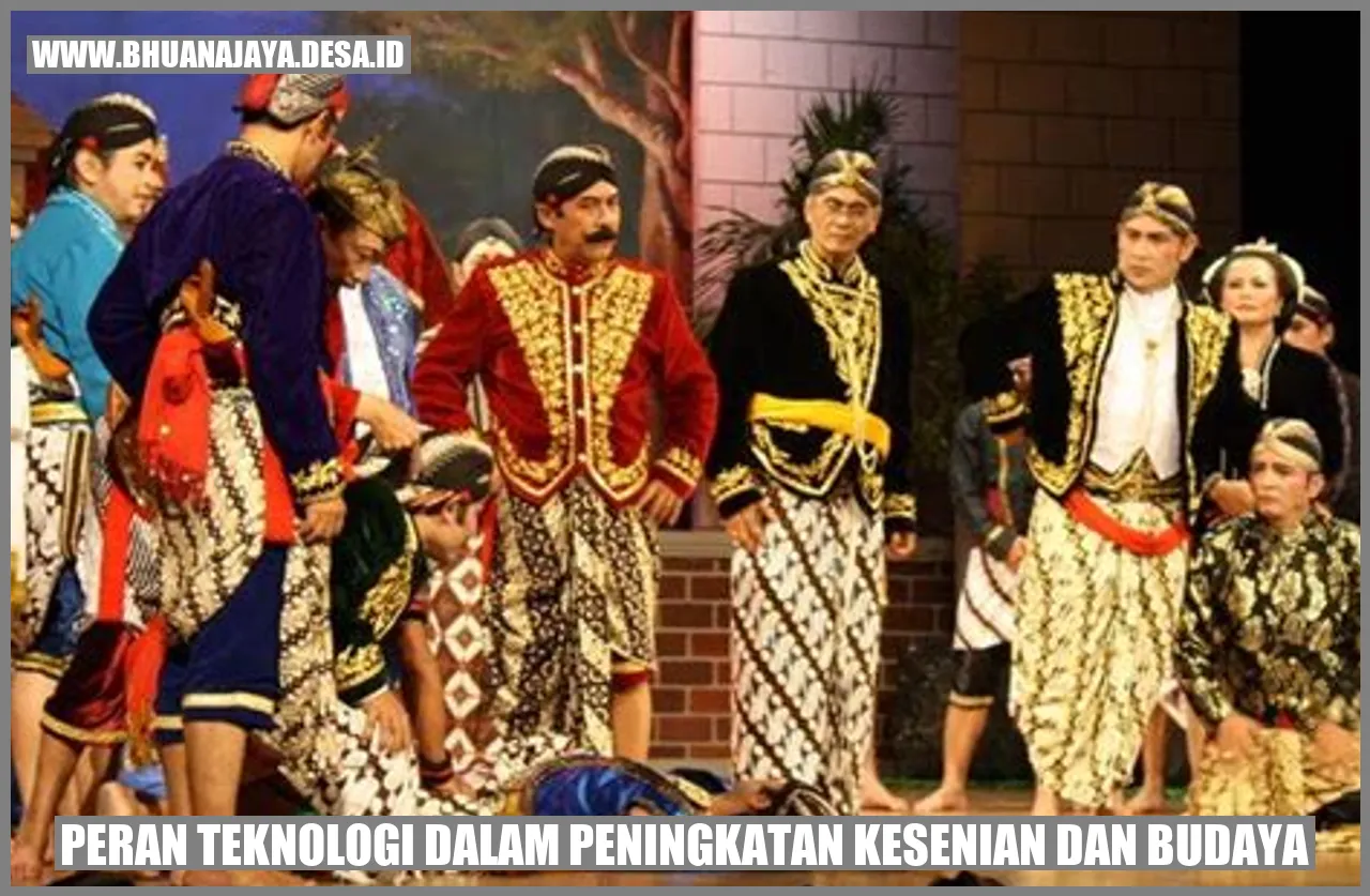 Peran Teknologi dalam Peningkatan Kesenian dan Budaya