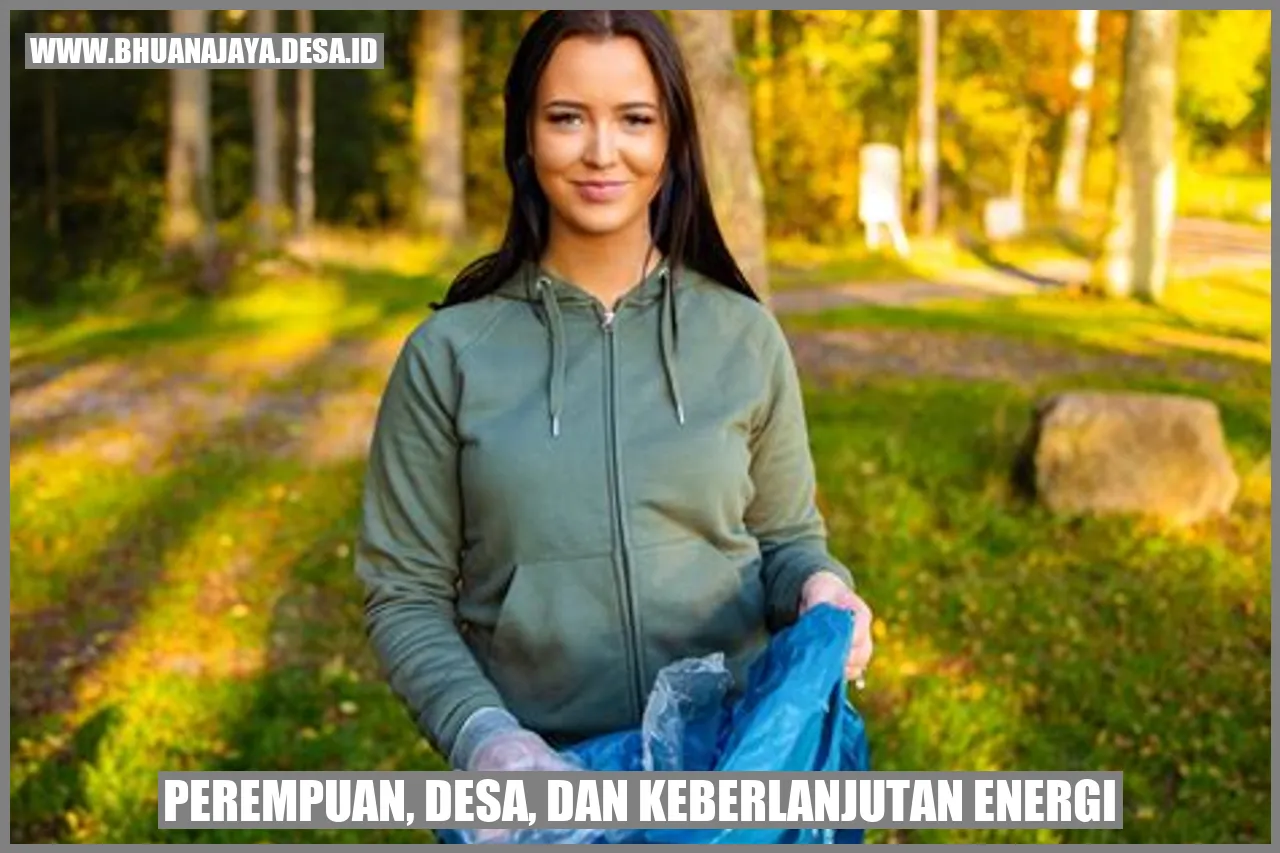 Perempuan, Desa, dan Keberlanjutan Energi