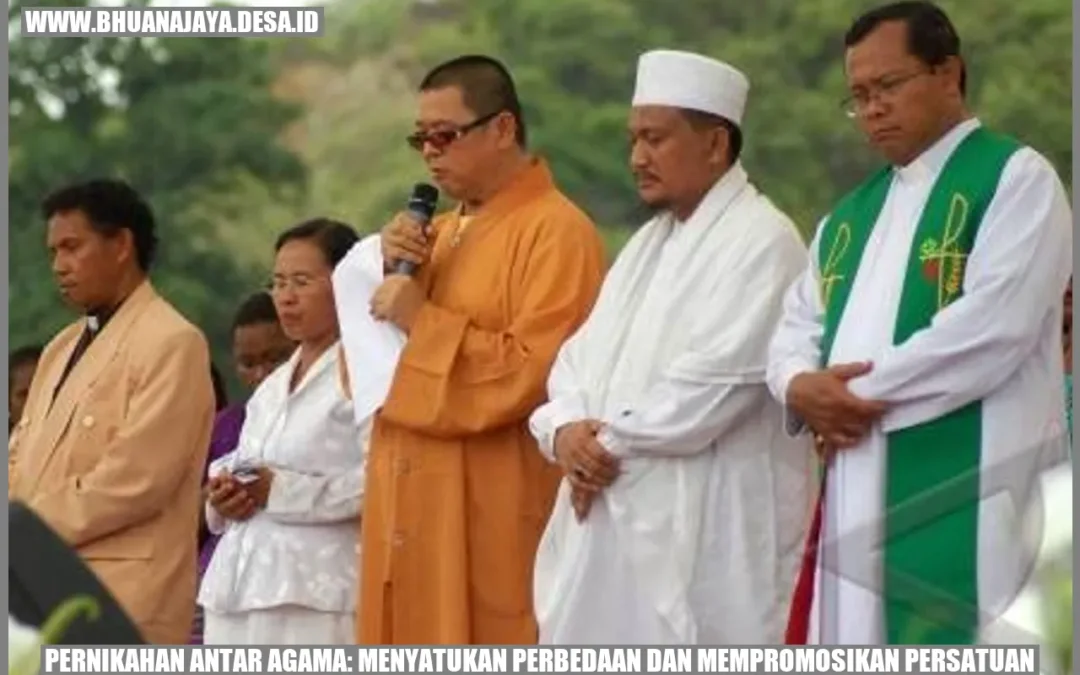 Pernikahan Antar Agama: Menyatukan Perbedaan dan Mempromosikan Persatuan
