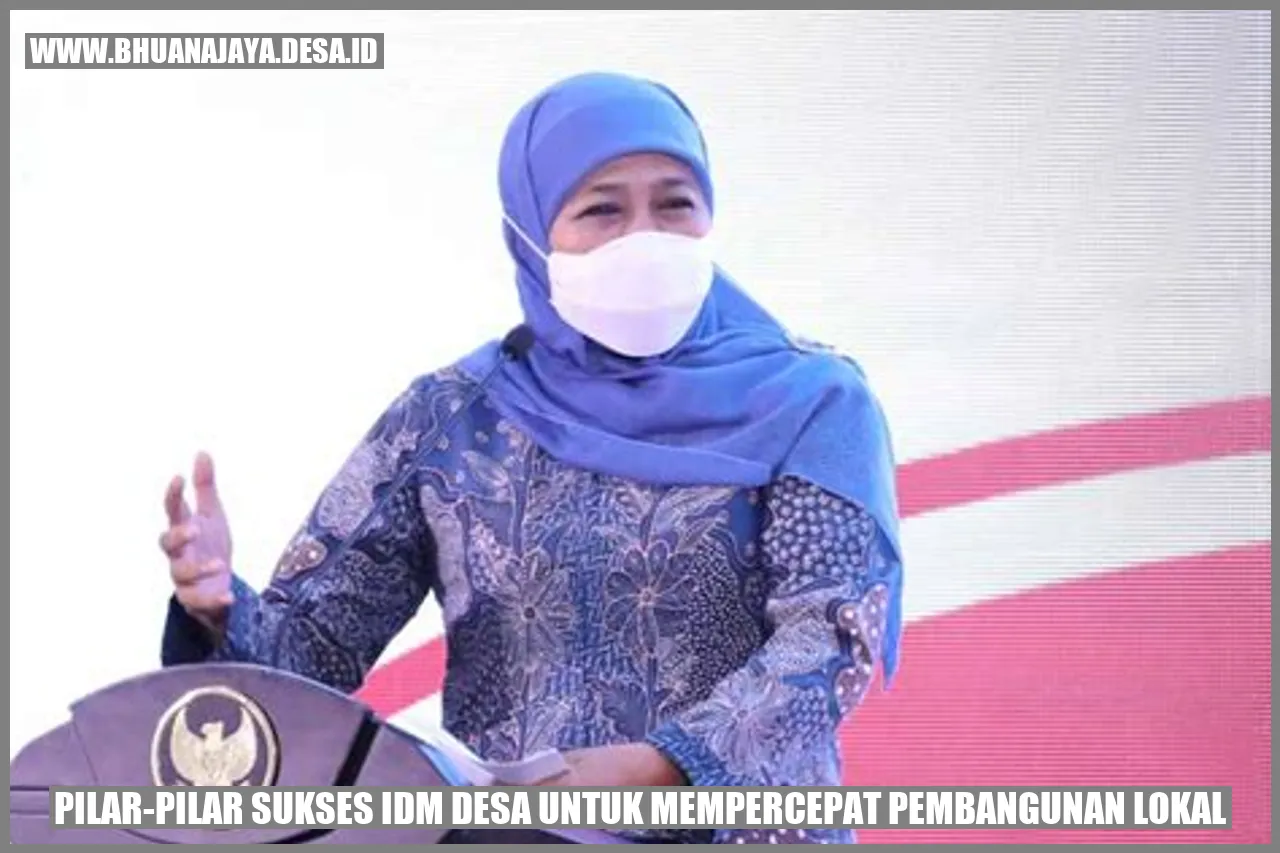 Pilar-Pilar Sukses IDM Desa untuk Mempercepat Pembangunan Lokal