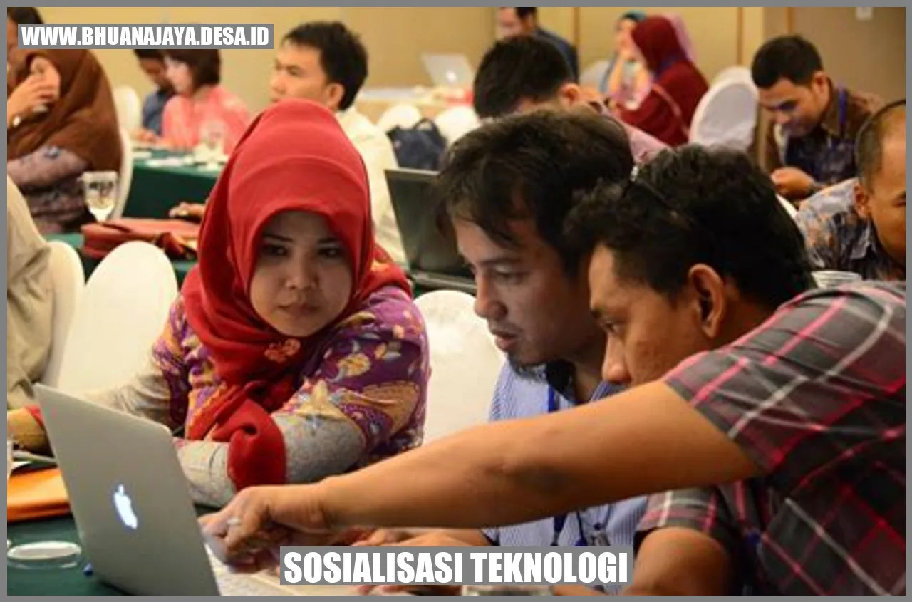 Sosialisasi teknologi