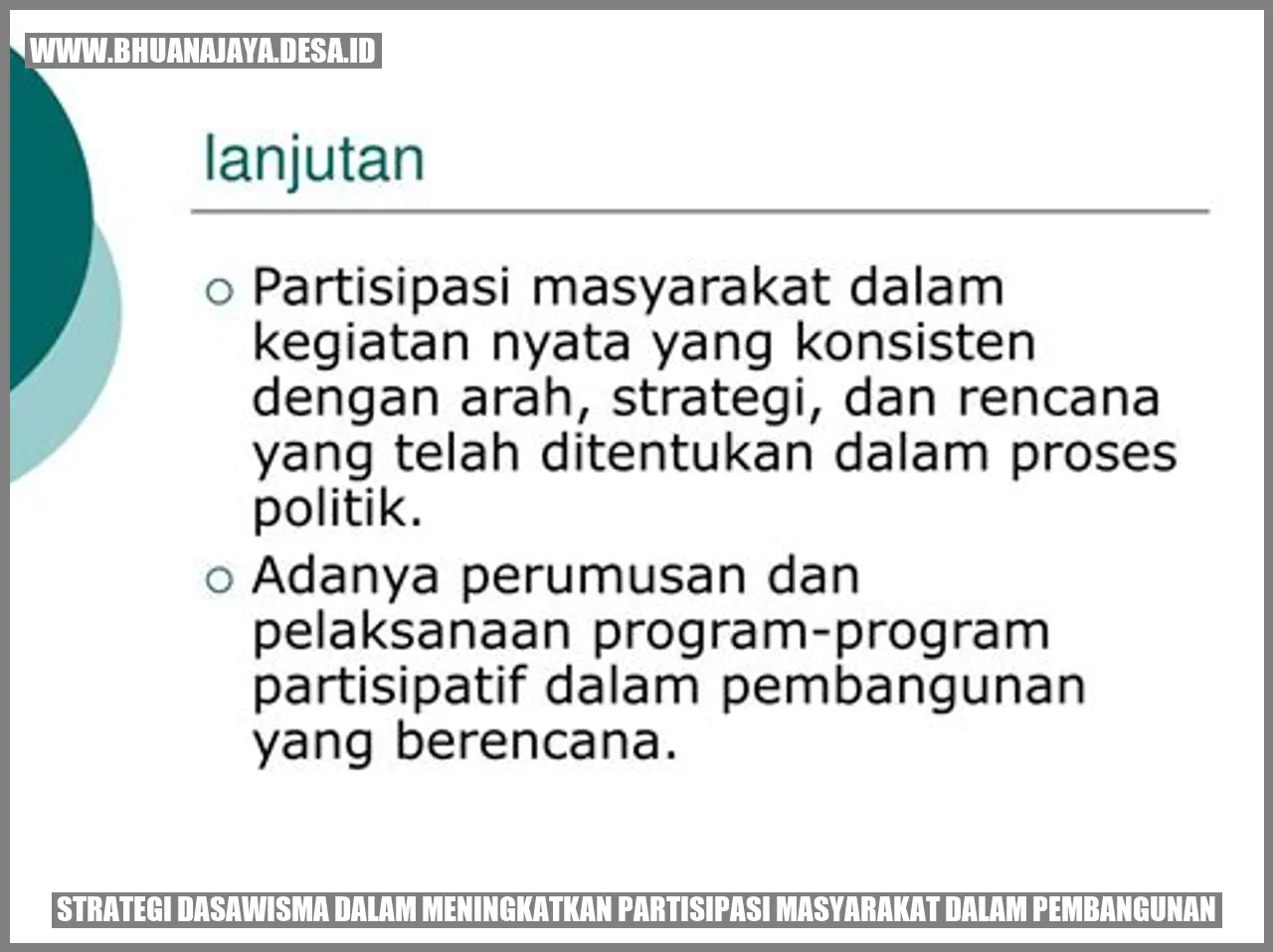 Strategi Dasawisma dalam Meningkatkan Partisipasi Masyarakat dalam Pembangunan