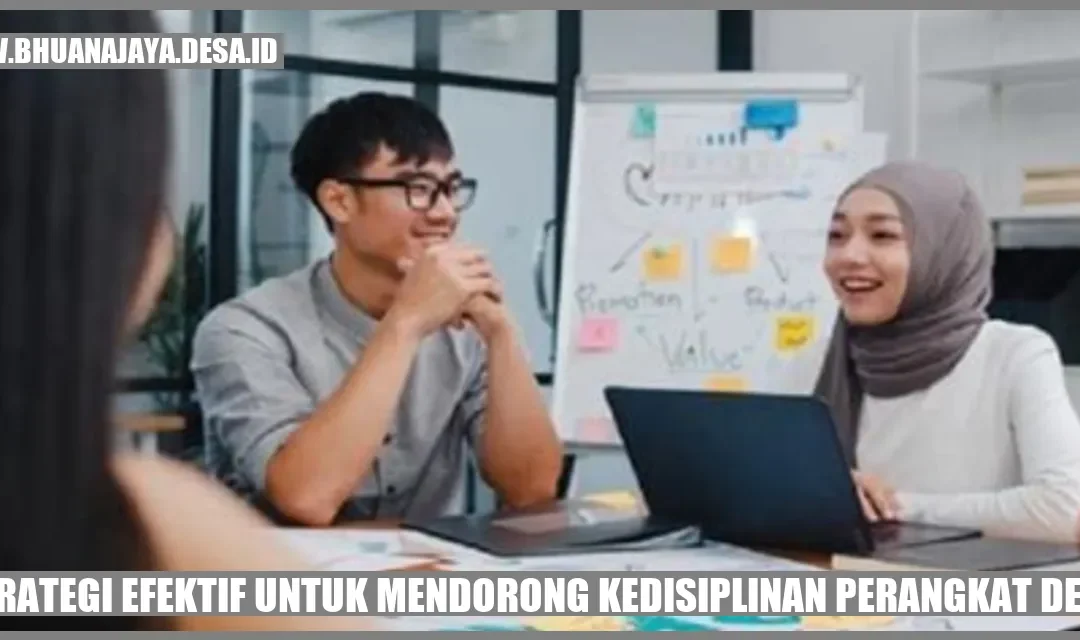 Strategi Efektif untuk Mendorong Kedisiplinan Perangkat Desa